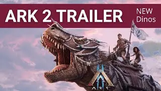 Official ARK II Trailer with new Dino Models (Rex, Raptor and Dodo ♥)