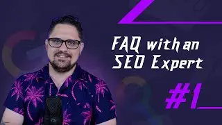 FAQ with an SEO Expert #1: Business Owners Ask Google...