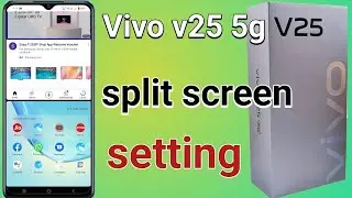 Vivo v25 5g split screen setting | how to use split screen vivo v25 5g | split screen vivo v25 5g