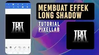 Buat long shadow di hp | Tutorial Pixellab
