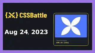 CSS Battle Solution | Daily Targets - 24th August 2023 | CSS3 | CSS Challenge