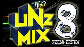 Special Edition_The Unz Mix (29.06.2020)