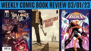 Weekly Comic Book Review 03/01/23