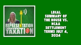 Legal Summary of the House vs. NCAA Settlement