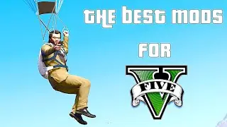 Top 5 Best Mods For GTA 5 - Part 1