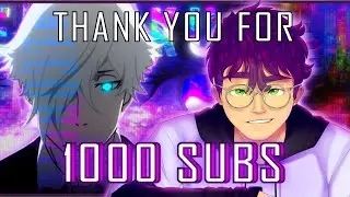 THANK YOU FOR 1000 SUBS!!
