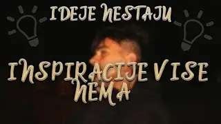 INSPIRACIJA NESTAJE