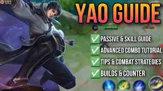 HOK: YAO COMPLETE GUIDE, TIPS & STRATEGIES | BEST BUILD - Honor of Kings