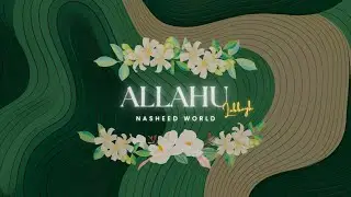 ✯ Allahu X Labbayk // Top Nasheed World ✯