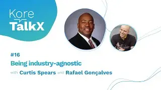 KoreTalkX #16 - Being industry-agnostic