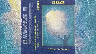Chazz - A Time To Dream [1987]