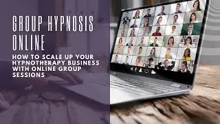How to do online GROUP hypnosis sessions