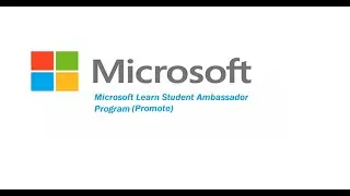 Microsoft Learn Student Ambassador Program (Promote) [Selected]