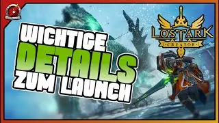 Lost Ark | Wichtige Details zum Launch | Infos | NEWS | Deutsch | EU-Server