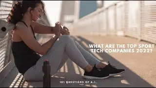 What are the Top Sport Tech Companies?