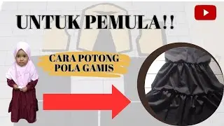 UNTUK PEMULA !!! Cara Memotong Pola Gamis Pada Kain || Gamis Anak ~ Rnie Tailor