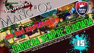 Tibia - Invasão de Manc "Os" em Garnera #15 - MS 880 EXPLODIDO