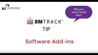 06.03.04.001  BIM Track Tip - Software Addins