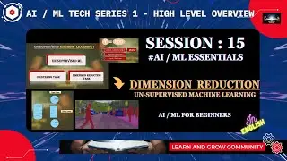 Session 03/15 : What is Dimension Reduction | A Beginner's Guide for Data Scientists