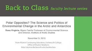 Polar Opposites? The Science and Politics of Environmental Change in the Arctic and Antarctica