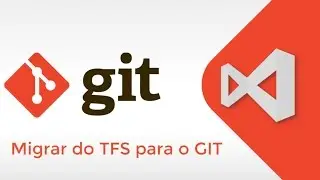 E5R Migrar TFS para GIT