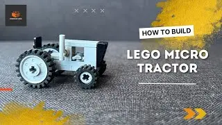 How To Build Lego Micro Tractor - Lego Building Instruction