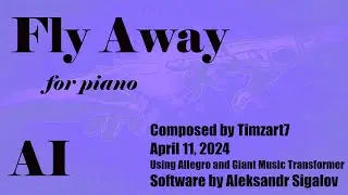 Fly Away -- composed using AI