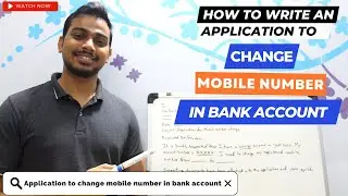 How to Write application to change Mobile Number in Bank Account | Change Mobile Number in Bank
