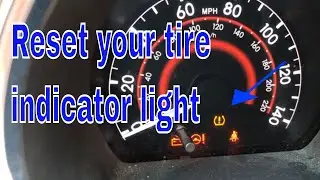 How to reset you low tire pressure indicator light on a Toyota highlander