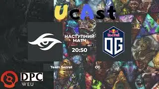OG vs Team Secret DPC WEU Div I Winter Tour 2021/22 - Tiebreaker by violinUA & Telpecarne