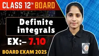 Definite integrals|| Ex-7.10 || NCERT || Q.no.6 to 7 Solution|| Class-12th maths #NCERT