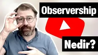 Observership nedir ve nasıl başvurulur? | Gözlemci olarak yurt dışına nasıl gidilir?