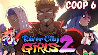 River City Girls 2 ► Выносим с @TikhiyChpok  очередного босса ► Cтрим 6