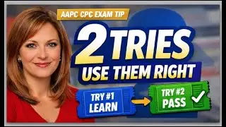 AAPC Exam Tip: How to Use Both CPC Exam Attempts to Pass Faster 