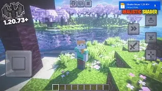 Realistic Shaders Minecraft PE 1.20.70/73+ ✅  Shaders For Mcpe 1.20 !!