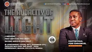 The Audacity of Light, Part 2