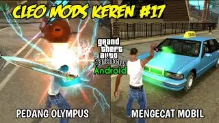 5 Cleo Mods Keren #17 - GTA SA Android