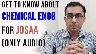 (Audio only) Learn all about Chemical Engineering from IIT prof (ft. Professor Sunando DasGupta)