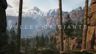 Valley of Giants - Unreal Engine