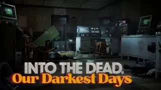 INTO THE DEAD Our Darkest Days Demo #01 - Angeschaut - Können Wir Überleben - German Gameplay