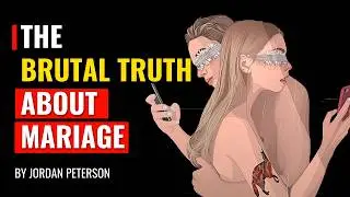 Jordan Peterson - The Person You Really Need To Marry