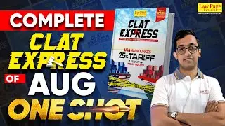 Important GK & Current Affairs Updates of August 2025 in One Shot | CLAT Express August Edition