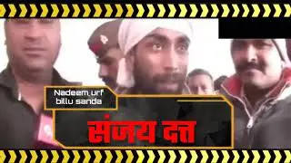 Nadeem urf billu sanda - says 