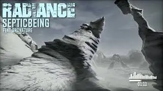 septicbeing - Radiance (feat 3rdnaTure) Official Visualizer