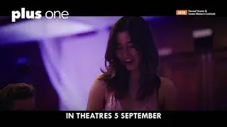 Plus One Official Trailer