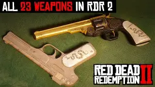 All 23 Weapons Customization in Red Dead Redemption 2 – Complete Guide!