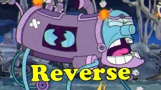 Cuphead Phantom Express EXPERT BOSSFIGHT but in Reverse