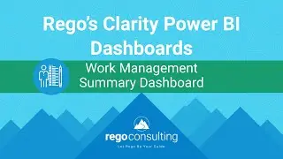 Free Clarity Power BI Dashboards: Work Management Summary Dashboard