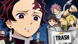 Popular Anime that are actually TRASH (Ft. Demon Slayer)