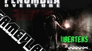 Taylor Gets Pwned @ Penumbra: Overture Part 1 & 2(ish)